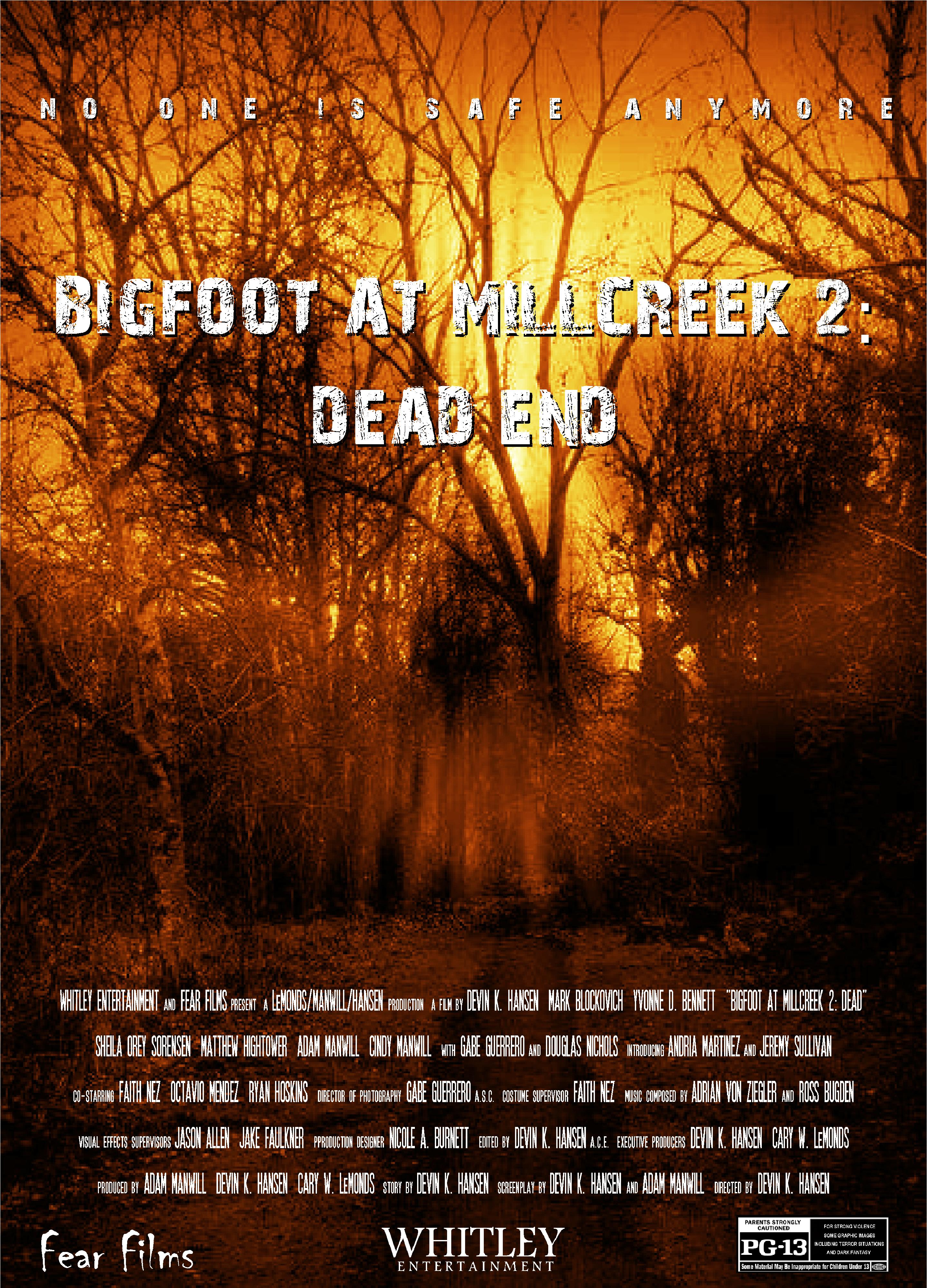 Bigfoot at Millcreek 2: Dead End